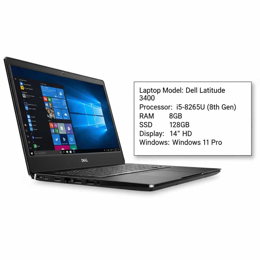 Laptop Dell Latitude 3400 – i5-8265U (8th Gen) | 8 GB RAM | 128 GB SSD | 14" HD Display | Windows 11 Pro 1