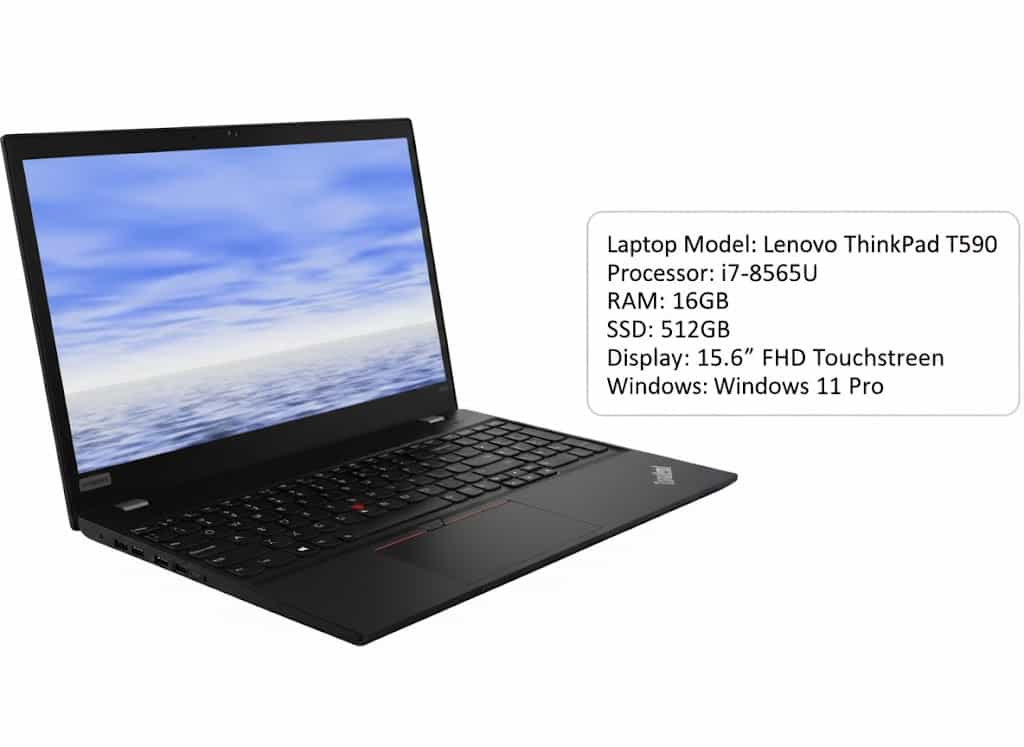 Laptop Lenovo ThinkPad T590 – i7-8565U | 16 GB RAM | 512 GB SSD | 15.6" FHD Touchscreen | Window 11Pro 1