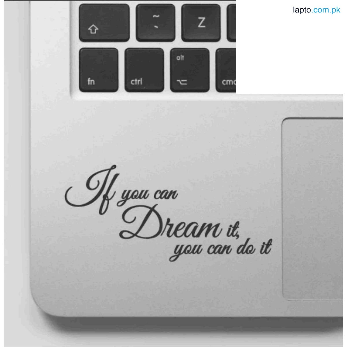 Laptop Motivational Quote Stickers for Girls and Boys, If you Can Dream it You Can Do It, High Quality Vinyl Stickers