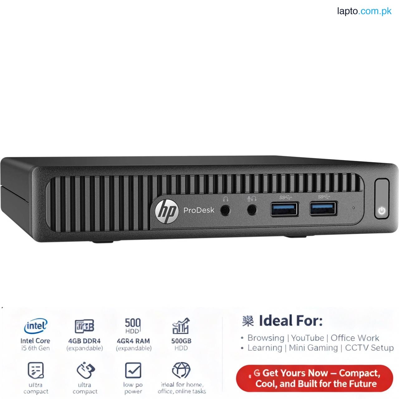 HP ProDesk 400 G2 Mini PC | Core i5 6th Gen | 4GB RAM | 500GB HDD | Windows 10 Pro | Compact Size | RefurbishedHP ProDesk 400 G2 Mini PC - Intel Core i5 6th Gen - 4GB RAM - 500GB HDD - Windows 10 Pro کمپیکٹ سائز - تجدید شدہ
